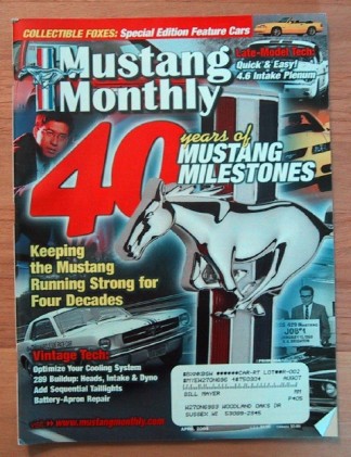 MUSTANG MONTHLY 2004 APR - FEATURE LXs, GT350SR, 427
